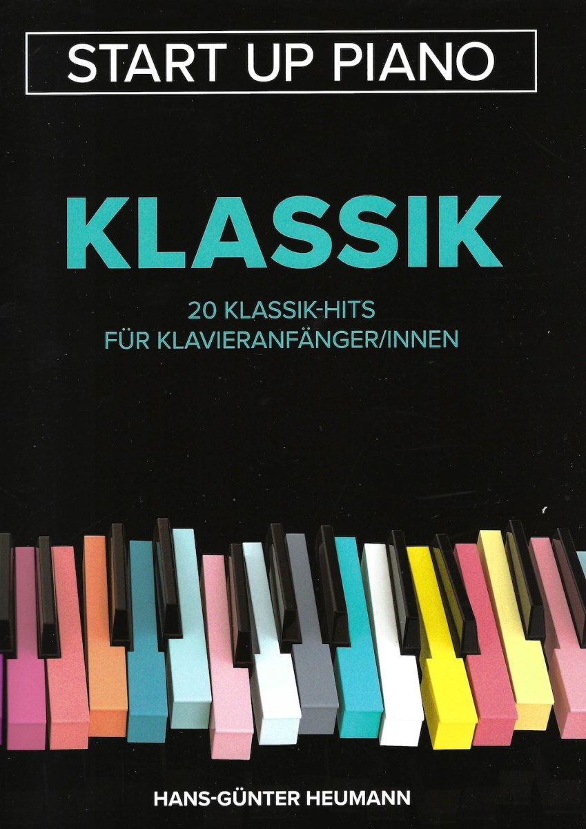 Klassik - Start up piano, 20 Klassik Hits für Klavieranfänger S1